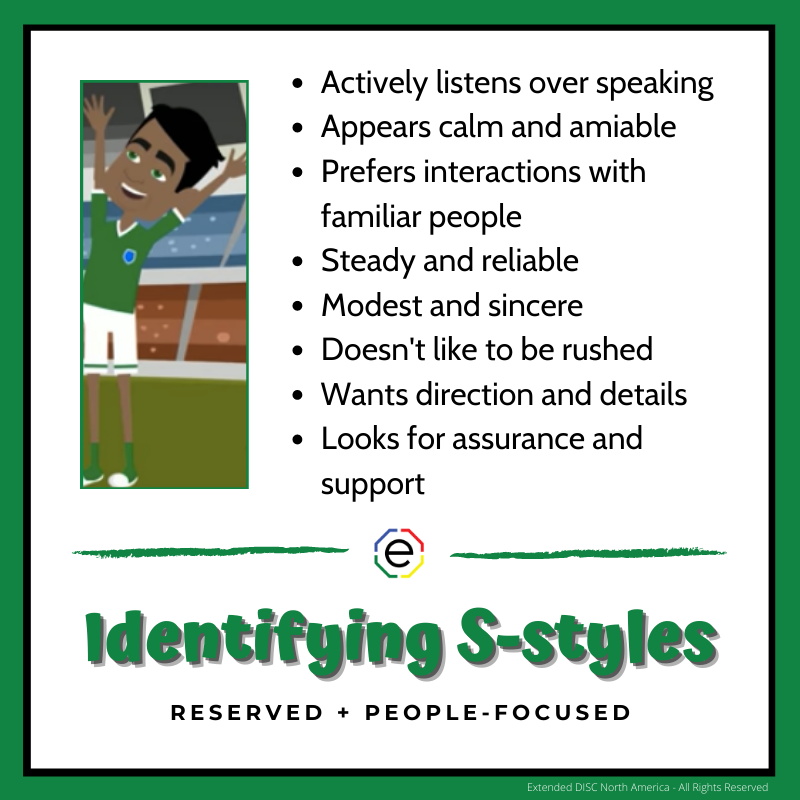 Identifying S-styles: Reserved and People-Oriented