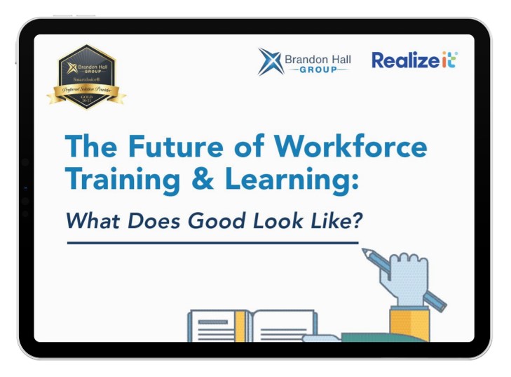 [eBook] The Future of Workforce Training and Learning: What Does Good Look Like?