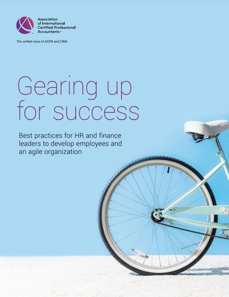 Gearing up for success: Best practices for HR and finance leaders to develop employees and an agile organization