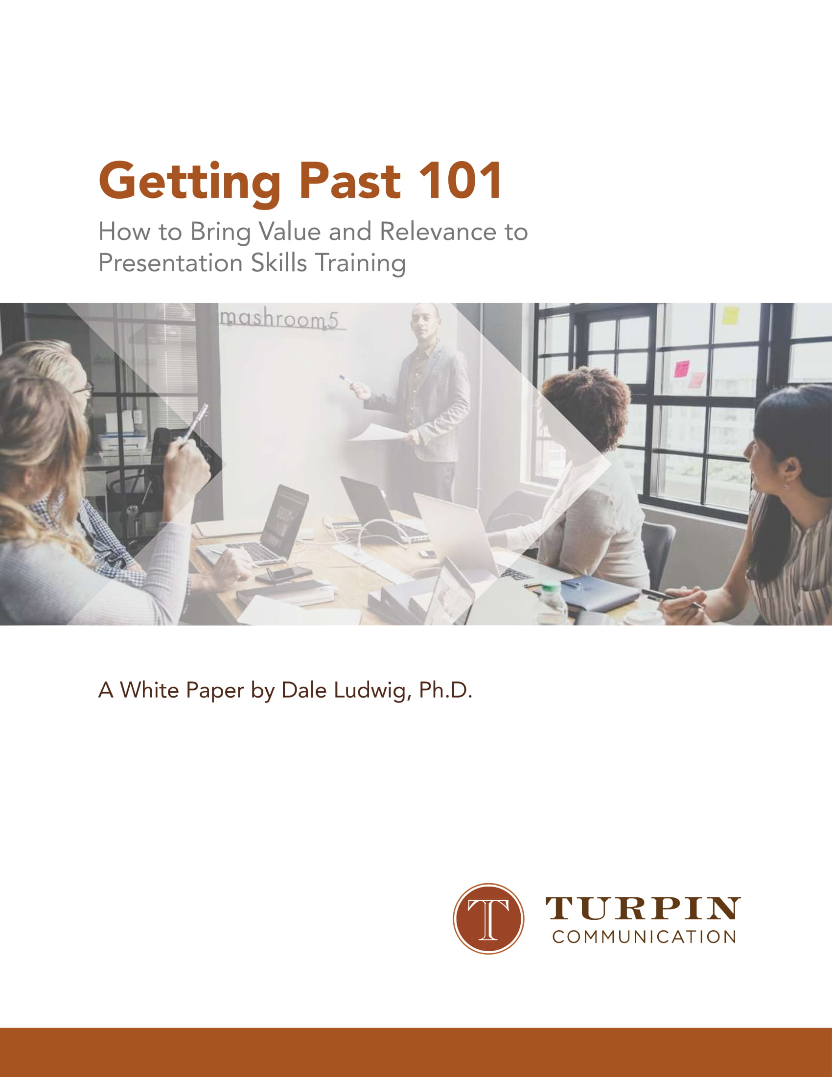 Getting Past 101: How to Bring Value and Relevance to Presentation Skills Training